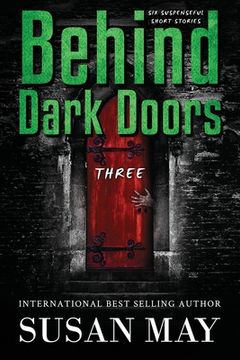 portada Behind Dark Doors Three (en Inglés)