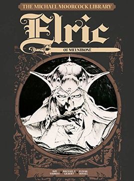 portada The Michael Moorcock Library Vol. 1: Elric of Melnibone 