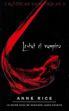 portada Lestat el vampiro (Crónicas vampíricas 2)
