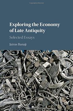 portada Exploring the Economy of Late Antiquity: Selected Essays