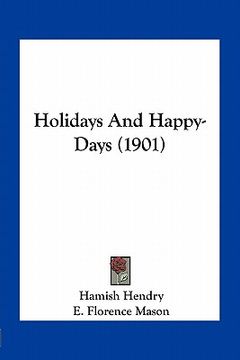 portada holidays and happy-days (1901)