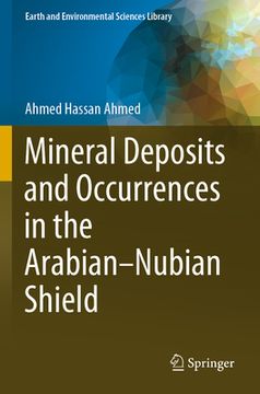 portada Mineral Deposits and Occurrences in the Arabian-Nubian Shield (en Inglés)