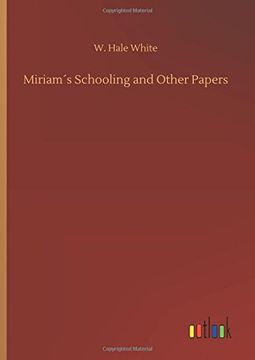 portada Miriam´S Schooling and Other Papers (en Inglés)