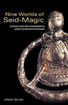 portada nine worlds of seid magic: ecstasy and neo-shamanism in north-european paganism