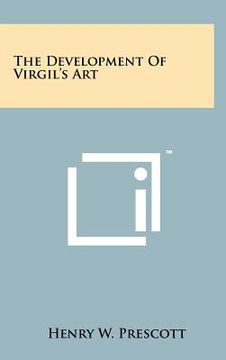 portada the development of virgil's art (en Inglés)
