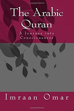 portada The Arabic Quran: A Journey in Consciousness