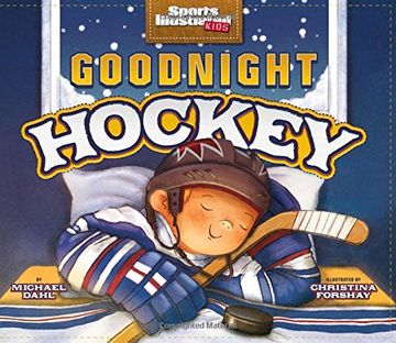portada Goodnight Hockey (Sports Illustrated Kids)