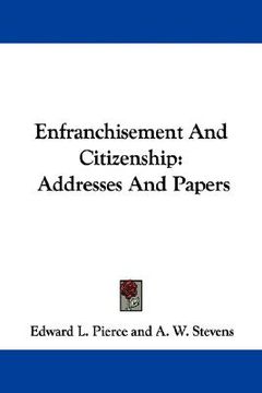 portada enfranchisement and citizenship: addresses and papers