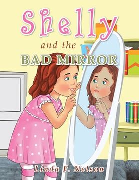 portada Shelly and the Bad Mirror (in English)
