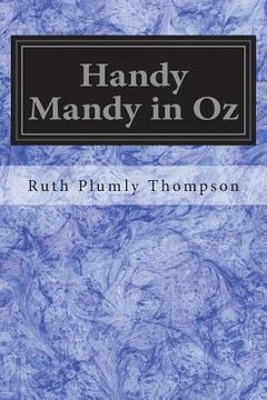 portada Handy Mandy in Oz: Founded on and Continuing the Famous Oz Series