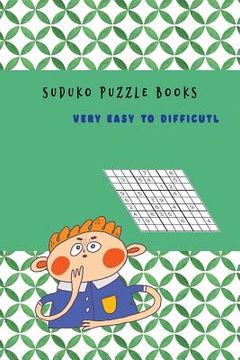 portada Suduko Puzzle Books Very easy to Difficult: Brain Game for talent yourself (in English)