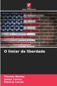 portada O Limiar da Liberdade (en Portugués)