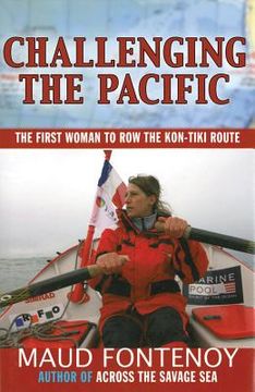 portada Challenging the Pacific: The First Woman to Row the Kon-Tiki Route