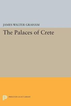 portada The Palaces of Crete: Revised Edition (Princeton Legacy Library) (in English)