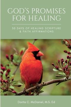 portada God's Promises for Healing: 30 Days of Healing Scripture & Faith Affirmations (en Inglés)