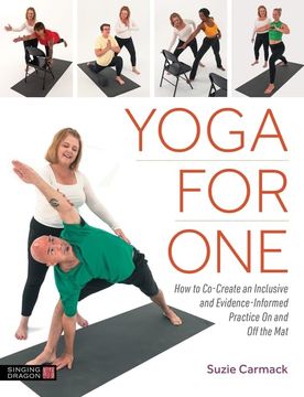 portada Yoga for One: How to Co-Create an Inclusive and Evidence-Informed Practice on and Off the Mat (en Inglés)