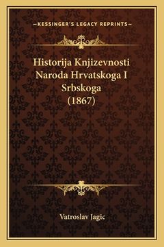 portada Historija Knjizevnosti Naroda Hrvatskoga I Srbskoga (1867)