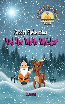 portada Grooty Fledermaus and the White Whisker - Book six 