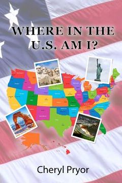 portada Where In The U.S. Am I? (in English)