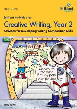 portada Brilliant Activities for Creative Writing, Year 2-Activities for Developing Writing Composition Skills
