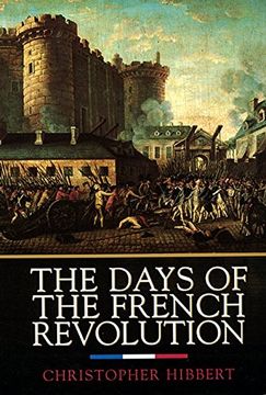 portada Days of the French Revolution: Quill, 1350 ave of the Americas , new York ny 10019 us (in English)