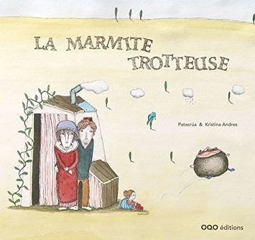 portada La Marmite Trotteuse (en Francés)