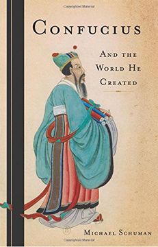 portada Confucius: And the World He Created