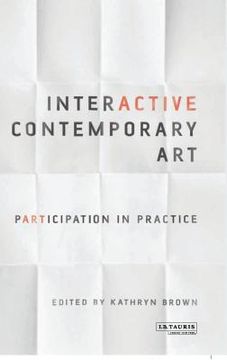 portada Interactive Contemporary Art: Participation in Practice (in English)