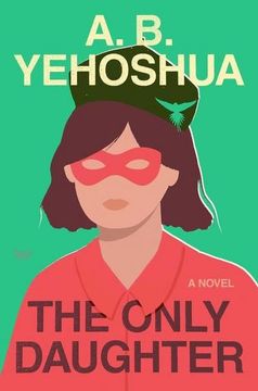 portada The Only Daughter: A Novel (en Inglés)