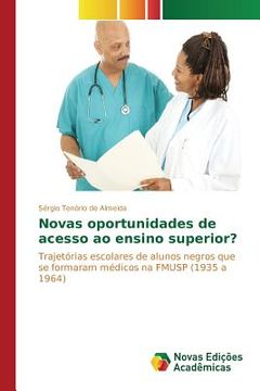 portada Novas oportunidades de acesso ao ensino superior? (in Portuguese)