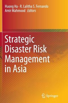 portada Strategic Disaster Risk Management in Asia (en Inglés)