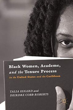 portada Black Women, Academe, and the Tenure Process in the United States and the Caribbean 