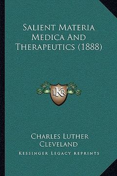 portada salient materia medica and therapeutics (1888) (en Inglés)