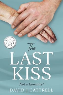 portada The Last Kiss: Not a Romance (en Inglés)