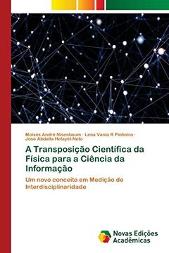 portada A Transposição Científica da Física Para a Ciência da Informação