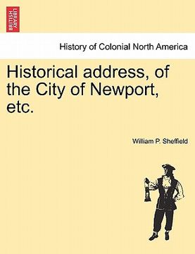 portada historical address, of the city of newport, etc. (en Inglés)
