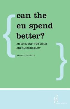 portada Can the EU Spend Better?: An EU Budget for Crises and Sustainability