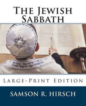 portada The Jewish Sabbath: Large-Print Edition