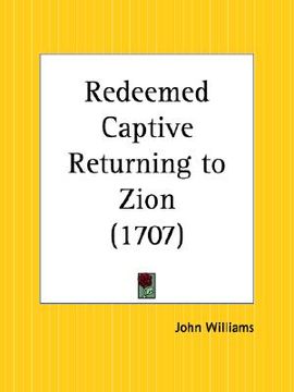 portada redeemed captive returning to zion (in English)