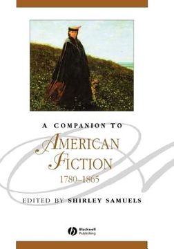 portada a companion to american fiction 1780 - 1865 (en Inglés)