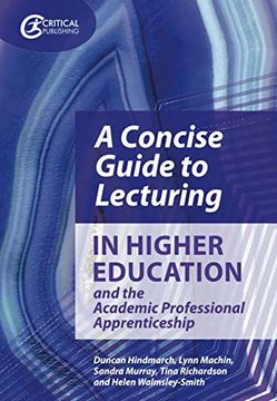 portada A Concise Guide to Lecturing in Higher Education and the Academic Professional Apprenticeship (en Inglés)