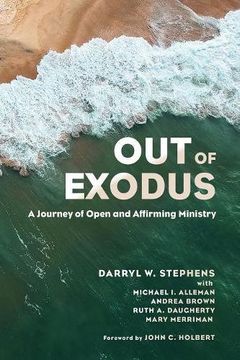 portada Out of Exodus: A Journey of Open and Affirming Ministry