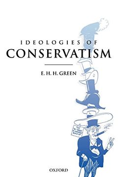 portada Ideologies of Conservatism: Conservative Political Ideas in the Twentieth Century (en Inglés)