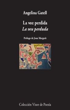 portada La voz Perdida / la veu Perduda (Ed. Bilingue Castellano-Catalan)