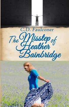 portada The Misstep of Heather Bainbridge