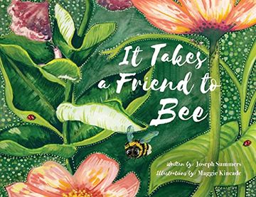 portada It Takes a Friend to bee (in English)