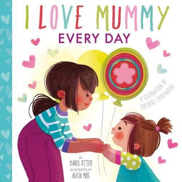 portada I Love Mummy Every day (in English)