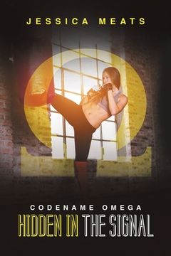 portada Hidden in the Signal: Codename Omega (en Inglés)