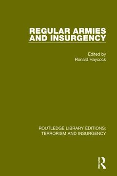 portada Regular Armies and Insurgency (Rle: Terrorism & Insurgency) (en Inglés)