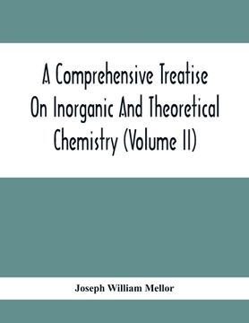portada A Comprehensive Treatise On Inorganic And Theoretical Chemistry (Volume Ii) (in English)